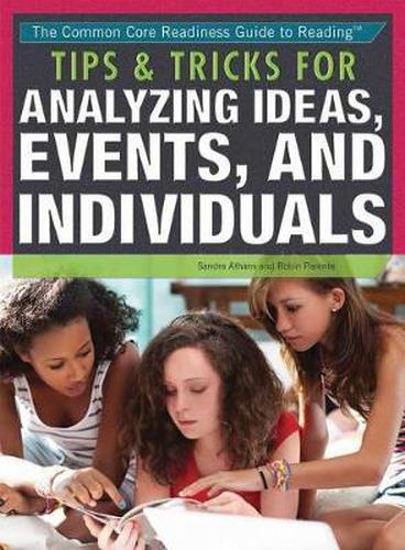 Tips & Tricks for Analyzing Ideas, Events, and Individuals