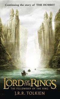 Cover image for The Fellowship of the Ring: The Lord of the Rings: Part One