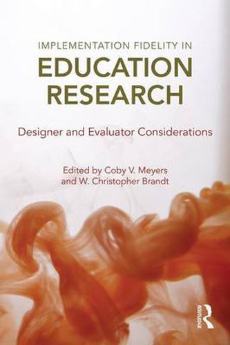 Cover image for Implementation Fidelity in Education Research: Designer and Evaluator Considerations