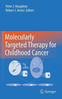 Cover image for Molecularly Targeted Therapy for Childhood Cancer