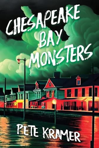 Cover image for Chesapeake Bay Monsters