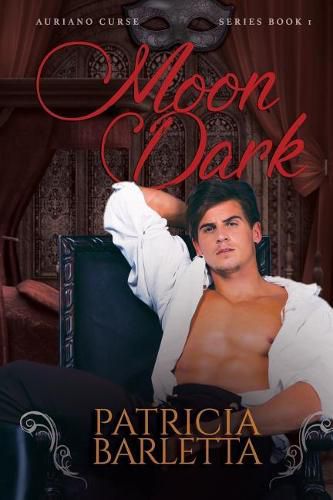 Cover image for Moon Dark: Auriano Curse Series Book 1