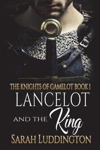 Cover image for Lancelot and the King