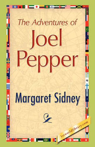 Cover image for The Adventures of Joel Pepper