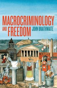 Cover image for Macrocriminology and Freedom
