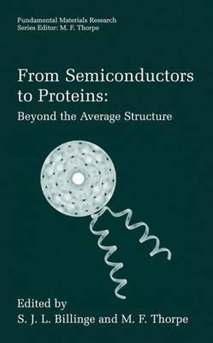 Cover image for From Semiconductors to Proteins: Beyond the Average Structure