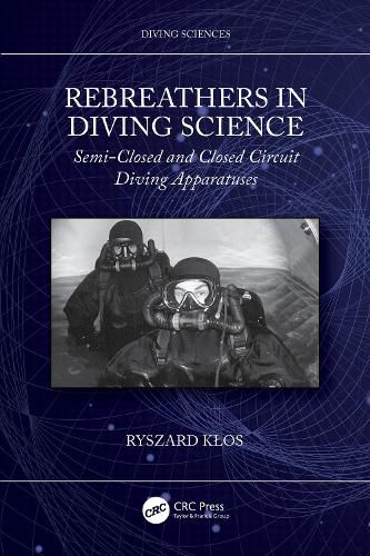 Cover image for Rebreathers In Diving Science