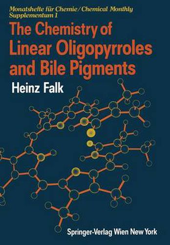 Cover image for The Chemistry of Linear Oligopyrroles and Bile Pigments