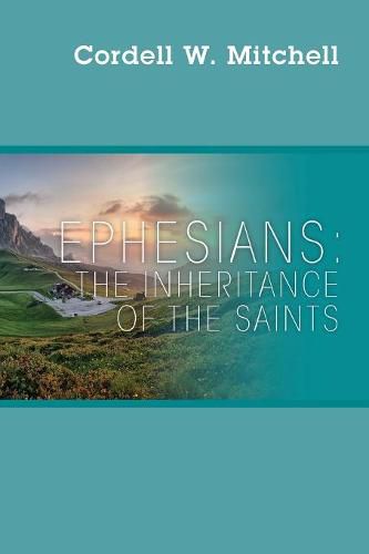 Cover image for Ephesians: The Inheritance of The Saints