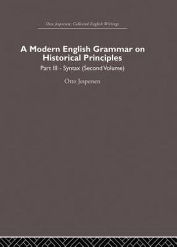 Cover image for A Modern English Grammar on Historical Principles: Volume 3