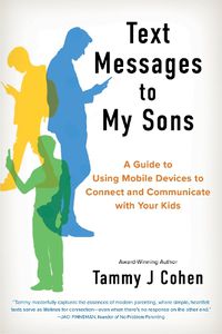 Cover image for Text Messages to My Sons