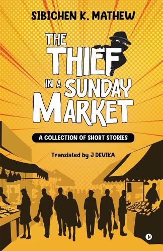 Cover image for The Thief in a Sunday Market