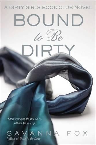 Bound to be Dirty: Dirty Girls Book Club