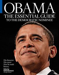 Cover image for Obama: The Essential Guide to the Democratic Nominee