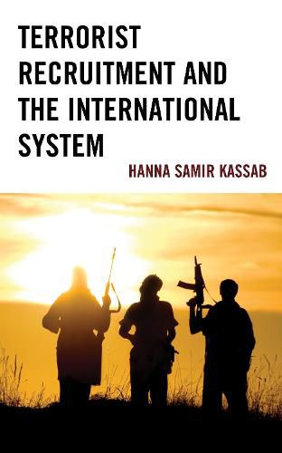 Cover image for Terrorist Recruitment and the International System