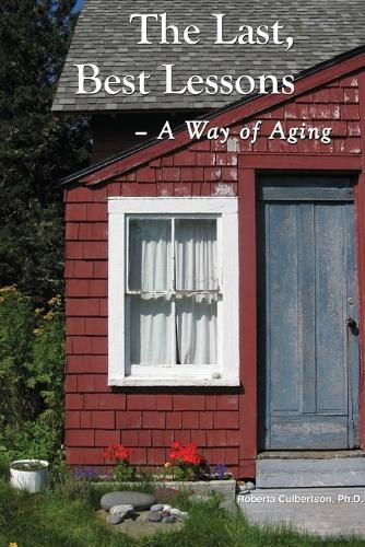 Cover image for The Last, Best Lessons