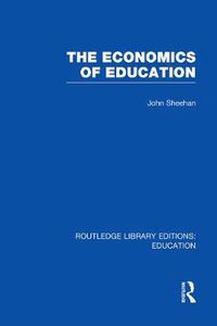 Cover image for The Economics of Education