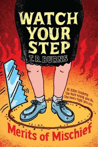 Cover image for Watch Your Step: Volume 3