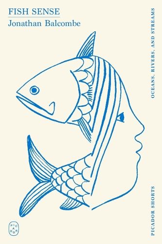 Cover image for Fish Sense (Picador Shorts)