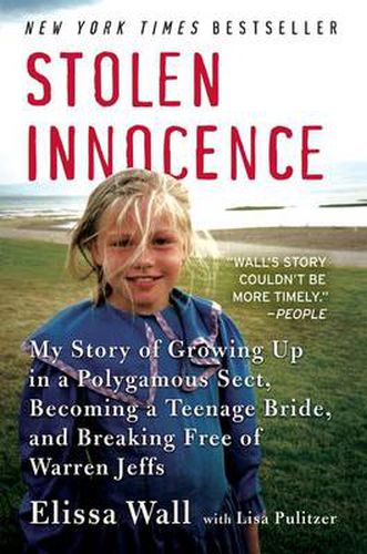 Cover image for Stolen Innocence: My Story of Growing Up in a Polygamous Sect, Becoming a Teenage Bride, and Breaking Free of Warren Jeffs