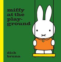 Cover image for Miffy at the Playground