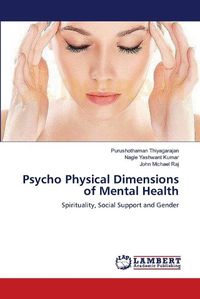 Cover image for Psycho Physical Dimensions of Mental Health
