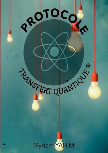 Cover image for Protocole transfert quantique