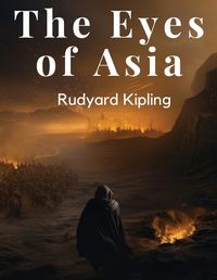 Cover image for The Eyes of Asia