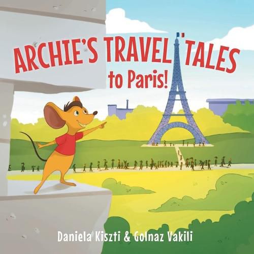 Cover image for Archie's Travel Tales: To Paris