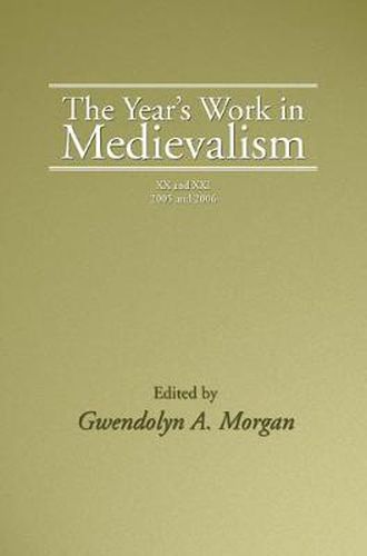 Cover image for The Year's Work in Medievalism, 2005 and 2006