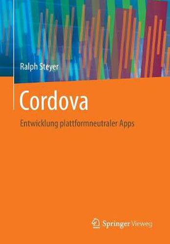 Cordova: Entwicklung Plattformneutraler Apps