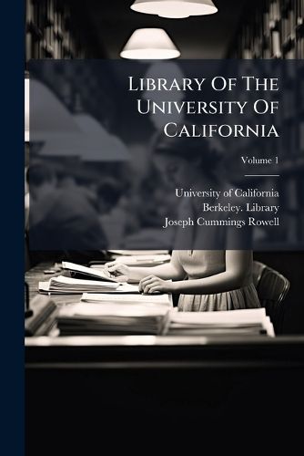 Cover image for Library Of The University Of California