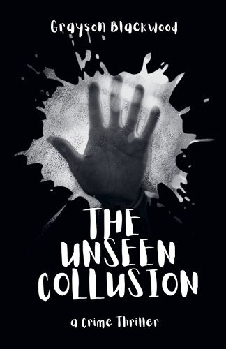 Cover image for The Unseen Collusion