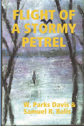 Cover image for Flight of a Stormy Petrel