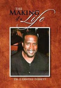 Cover image for The Making of a Life