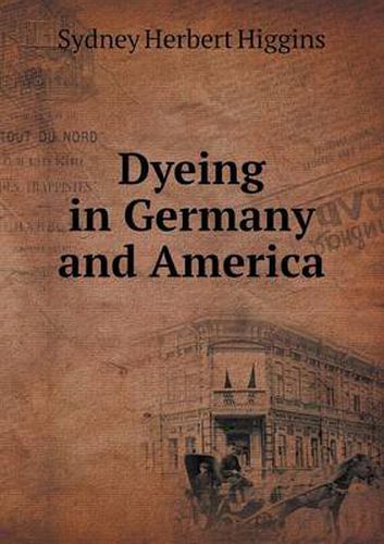 Cover image for Dyeing in Germany and America