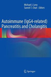 Cover image for Autoimmune (IgG4-related) Pancreatitis and Cholangitis