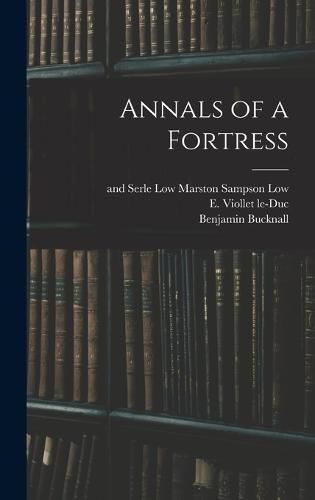 Annals of a Fortress