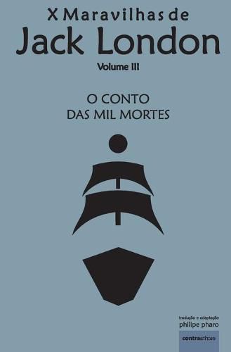 O Conto das Mil Mortes: Navio da Tortura