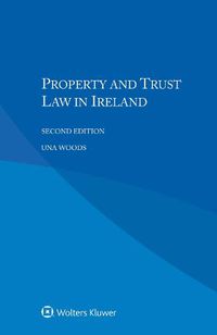 Cover image for Property and Trust Law in Ireland