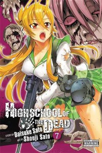 Cover image for Highschool of the Dead, Vol. 7