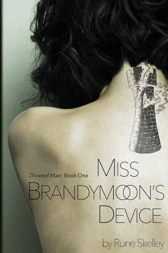 Cover image for Miss Brandymoon's Device: a novel of sex, nanotech, and a sentient lava lamp