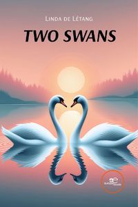 Cover image for TWO SWANS 2024