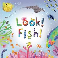 Cover image for Look! Fish!