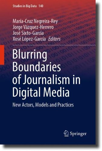 Cover image for Blurring Boundaries of Journalism in Digital Media