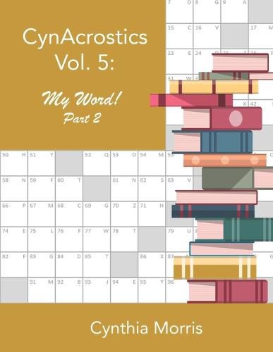 Cover image for CynAcrostics Volume 5: My Word! Part 2