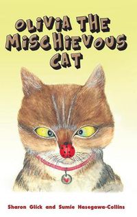 Cover image for Olivia the Mischievous Cat