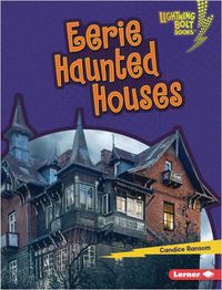 Cover image for Eerie Haunted Houses