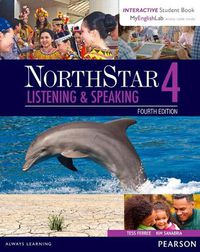 Cover image for NorthStar Listening and Speaking 4 with Interactive Student Book access code and MyEnglishLab