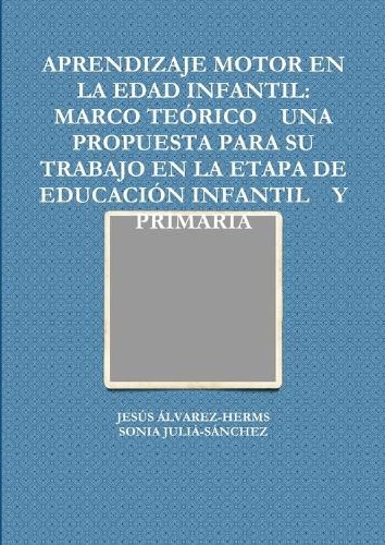 Cover image for Aprendizaje Motor En La Edad Infantil